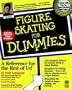 Figure Skating for Dummies