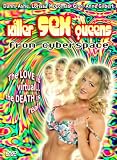 Killer Sex Queens From Cyberspace