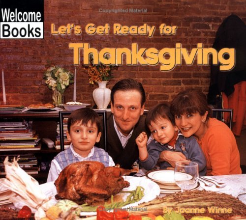 Let's Get Ready For Thanksgiving (Turtleback School & Library Binding Edition)