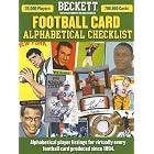 Beckett Football Card Alphabetical Checklist by James Beckett, Dan Hitt, and Rich Klein