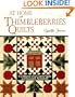 At Home with Thimbleberries Quilts: A Collection of 25 Country Quilts and Decorative Accessories