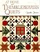 Book At Home with Thimbleberries Quilts: A Collection of 25 Country Quilts and Decorative Accessories