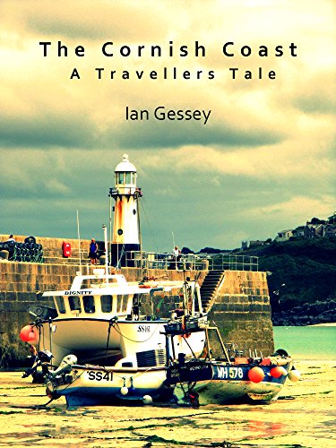 The Cornish Coast - A Travellers Tale
