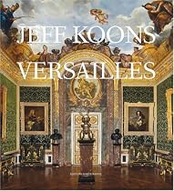 Jeff Koons: Versailles