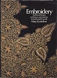 Embroidery : traditional designs, techniques and patterns from all over the world