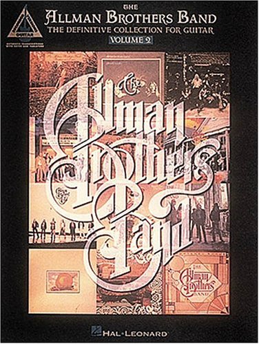 The Allman Brothers Band: Ultimate Guitar Collection Akknab Britgers Band (Guitar Recorded Versions S.)
