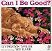 Can I Be Good?