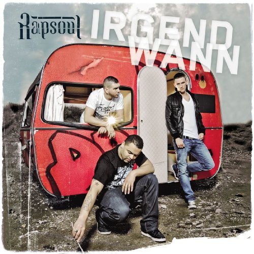 Rapsoul - Irgendwann - Zortam Music