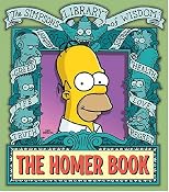 The Homer Book : The Simpsons Library of Wisdom (The Simpsons Library of Wisdom)