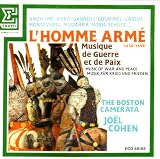 L`Homme Arme (1450-1650) - Music of War and Peace