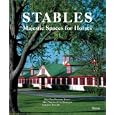 Stables: Majestic Spaces for Horses