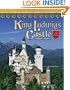 King Ludwig's Castle (Castles, Palaces & Tombs)