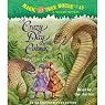 A Crazy Day with Cobras: Magic Tree House #45