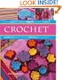 Instant Expert: Crochet (Instant Expert (Thunder Bay Press))