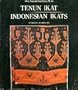 Tenun ikat =: Indonesian ikats