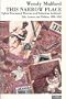 This Narrow Place: Sylvia Townsend Warner and Valentine Ackland Life, Letter and Politics, 1930-1951 (Pandora Press Life and Times)