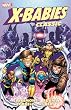 X-Babies Classic - Volume 1 (X-Babies Classics)