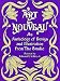 Art Nouveau: An Anthology of Design and Illustration from 