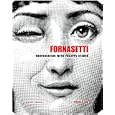 Piero Fornasetti: A Conversation between Philippe Starck and Barnaba Fornasetti (Memoire)