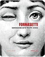 Piero Fornasetti: A Conversation between Philippe Starck and Barnaba Fornasetti