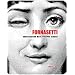 Piero Fornasetti: A Conversation Between Philippe Starck and Barnaba Fornasetti (Memoire)