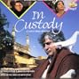 In Custody: A Film By Ismail Merchant
