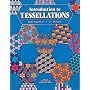 Introduction to Tessellations