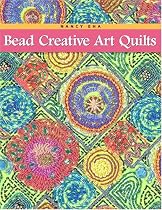 Bead Creative Art Quilts