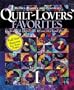Quilt Lovers' Favorites Volume 1