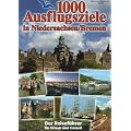 1000 Ausflugsziele in Niedersachsen / Bremen: Der Reisef�hrer f�r Urlaub und Freizeit!