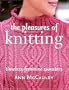 The Pleasures of Knitting: Timeless Feminine Sweaters