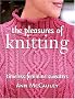 The Pleasures of Knitting