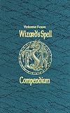 Wizard's Spell Compendium, Vol. 4 (Advanced Dungeons & Dragons) Jon Pickens, Mark Middleton