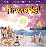 Fireworks! (Glitter Tattoos)