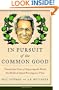 In Pursuit of the Common Good: Twenty-Five Years of Improving the World, One Bottle of Salad Dressing at a Time