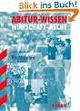 Rechtslehre. Abitur-Wissen Wirtschaft/Recht.