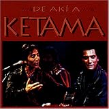 De Aki a Ketama - Ketama