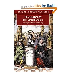 Francis Bacon. The Major Works (Oxford World's Classics)