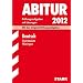 Abitur-Pr�fungsaufgaben Gymnasium Th�ringen; Deutsch 2012; Mit den Original-Pr�fungsaufgaben Jahrg�nge 2008-2011 mit L�sungen.
