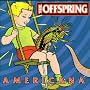 Americana ~ The Offspring