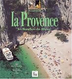 Les Couleurs de la Provence, Bouches-du-Rh�ne