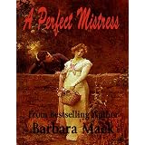 A Perfect Mistress