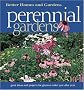 Perennial Gardens: Great Ideas and Projects for Glorious Color Year After Year (Better Homes & Gardens)