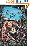 Llewellyn's 2013 Witches' Datebook (A...