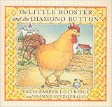 The Little Rooster and the Diamond Button