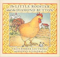 The Little Rooster and the Diamond Button
