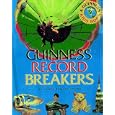 Guinness Record Breakers by Karen Romano Young
