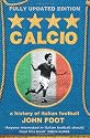 Calcio: A History of Italian Football