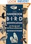 The Handbook of Bird Identification for Europe and the Western Palearctic