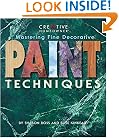 Mastering Fine Decorative Paint Techniques